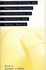 Distance Writing and Computer-Assisted Interventions in Psychiatry and Mental Health