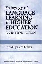 Pedagogy of Language Learning in Higher Education: An Introduction