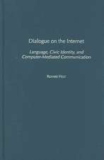 Dialogue on the Internet: Language, Civic Identity, and Computer-Mediated Communication