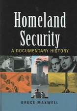 Homeland Security: A Documentary History