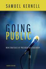 Going Public: New Strategies of Presidential Leadership