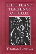 The Life and Teachings of Hillel