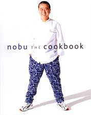 Nobu: The Cookbook