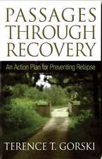 Passages Through Recovery