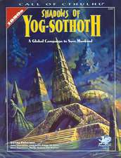 Shadows of Yog-Sothoth