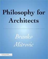 Philosophy for Architects