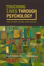 Touching Lives Through Psychology and Other Cross-over Issues