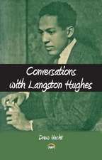 Conversations with Langston Hughes