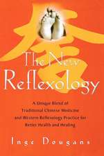 The New Reflexology