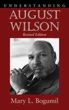 Understanding August Wilson