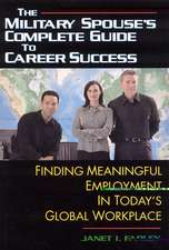 Military Spouse's Complete Guide to Career Success