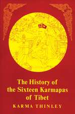 The History of the Sixteen Karmapas of Tibet: Rdzogs-Chen and the New Sciences of Mind