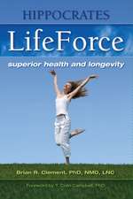 Hippocrates LifeForce: Superior Health and Longevity