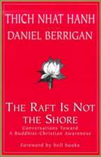 The Raft is Not the Shore