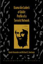 Usama bin Laden's Al-Qaida:Profile of a Terrorist Network