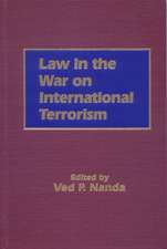 Law in the War on International Terrorism