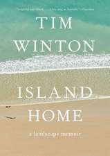 Island Home: A Landscape Memoir