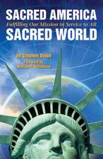 Sacred America, Sacred World