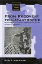 From Recovery to Catastrophe: Municipal Stabilization and Political Crisis