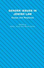 Gender Issues in Jewish Law: Essays and Responsa