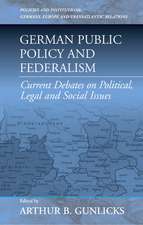 German Public Policy: Current Debates on Political, Legal, and Social Issues