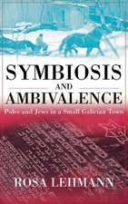 Symbiosis and Ambivalence