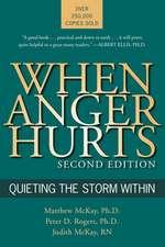 When Anger Hurts: Quieting the Storm Within