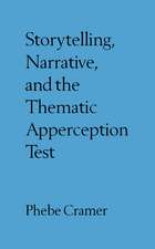 Storytelling, Narrative, and the Thematic Apperception Test