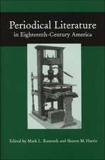 Periodical Literature in Eighteenth-Century America