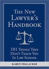 The New Lawyer's Handbook