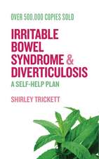 Irritable Bowel Syndrome and Diverticulosis: A Self-Help Plan