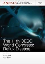 Annals of the New York Academy of Sciences, Volume 1300, The 11th OESO World Conference – Reflux Disease