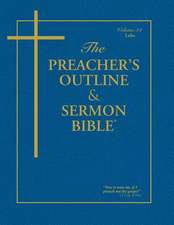 The Preacher's Outline & Sermon Bible - Vol. 34