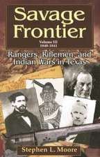 Rangers, Riflemen, and Indian Wars in Texas, 1840-1841