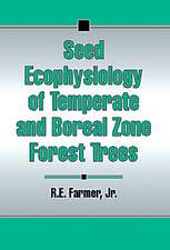 Seed Ecophysiology of Temperate and Boreal Zone Forest Trees