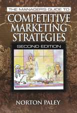 The Manager's Guide to Competitive Marketing Strategies, Second Edition