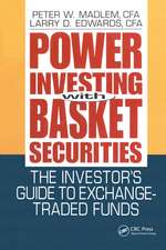 Power Investing With Basket Securities