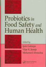 Probiotics in Food Safety and Human Health