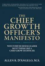 The Chief Growth Officer's Manifesto