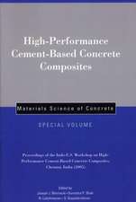 High–Performance Cement–Based Concrete Composites – Materials Science of Concrete, Special Volume Proceedings of the Indo–U.S. Workshop on High–Perf