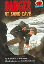 Danger at Sand Cave