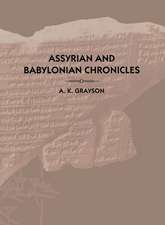 Assyrian and Babylonian Chronicles