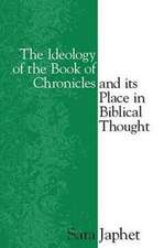 The Ideology of the Book of Chronicles and Its Place in Biblical Thought