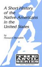 A Short History of the Native Americans in the United States