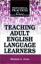 Teaching Adult English Language Learners