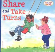 Share and Take Turns