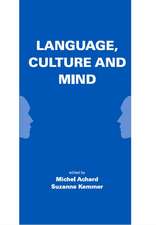 Language, Culture, and Mind