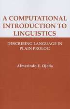 A Computational Introduction to Linguistics: Describing Language in Plain Prolog