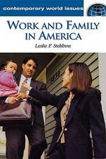 Work and Family in America: A Reference Handbook