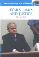 War Crimes and Justice: A Reference Handbook